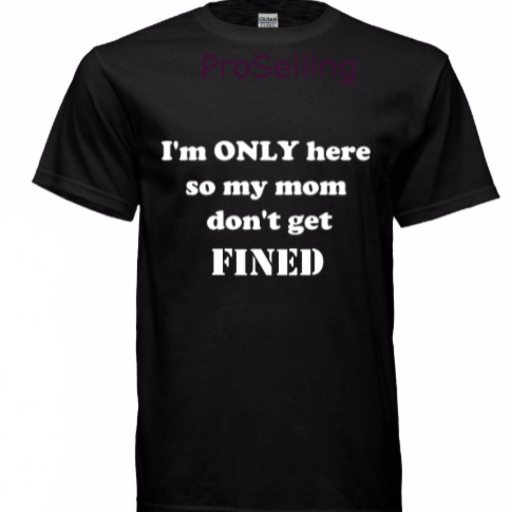 Custom T-shirts "I'm Only Here"